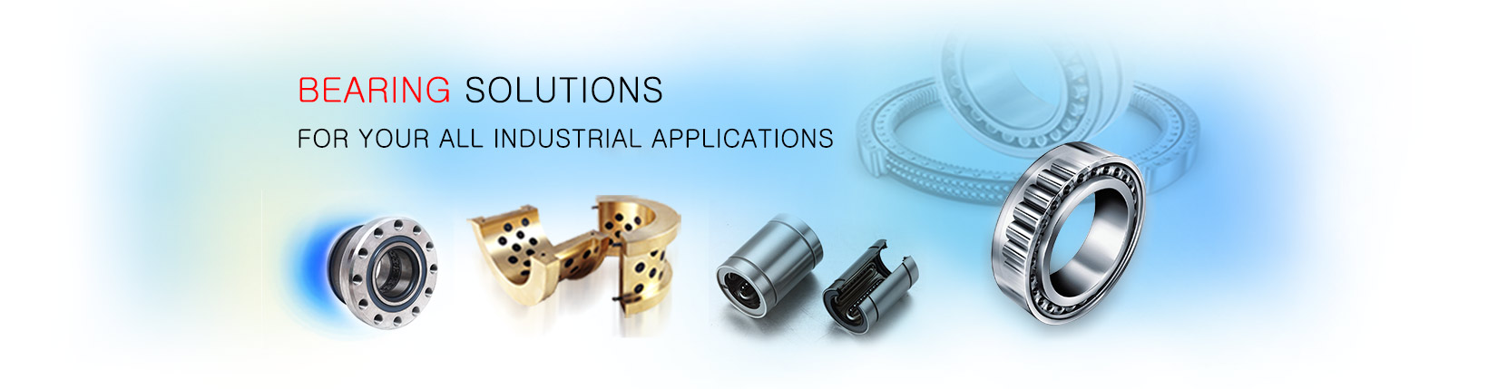 Eurasia Bearings provides bearings for all type of Industrial Applications
